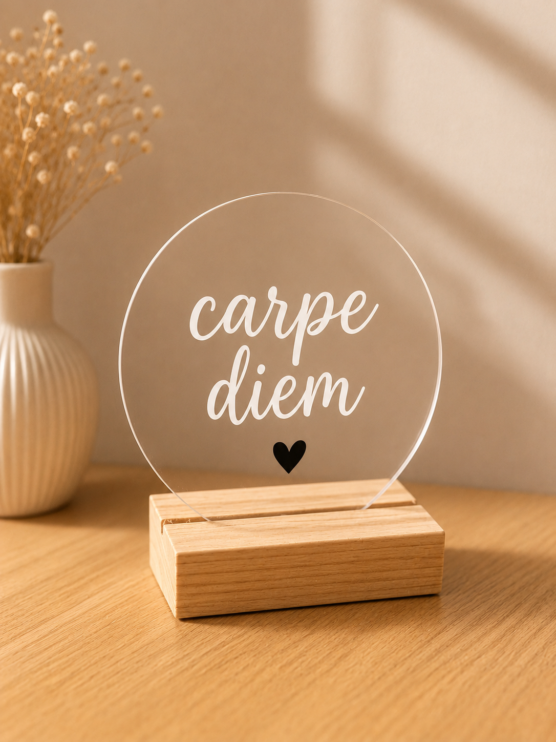 PLEXIGLAS "CARPE DIEM ♥".