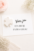 KAART "VOOR JOU EEN BEETJE EXTRA GELUK!".