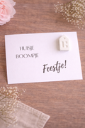 KAART "HUISJE BOOMPJE FEESTJE!".