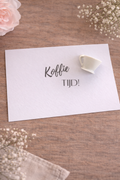 KAART " KOFFIE TIJD".